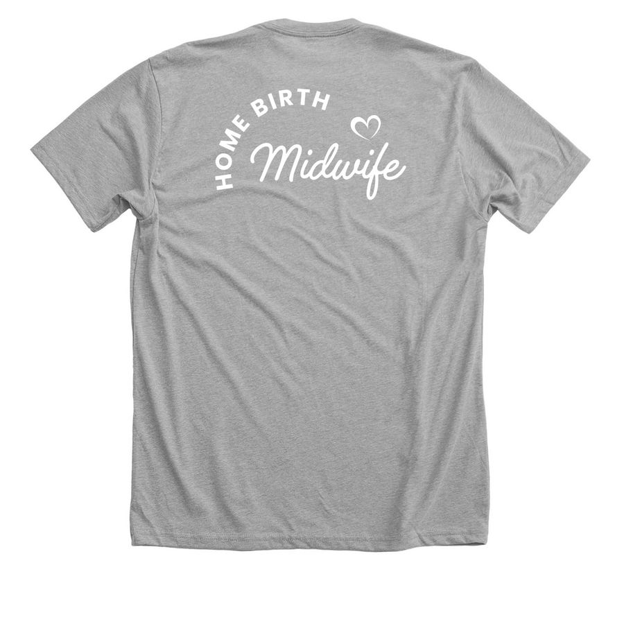 Home birth midwife&nbsp;, a Athletic Heather Premium Unisex Tee (back-view)