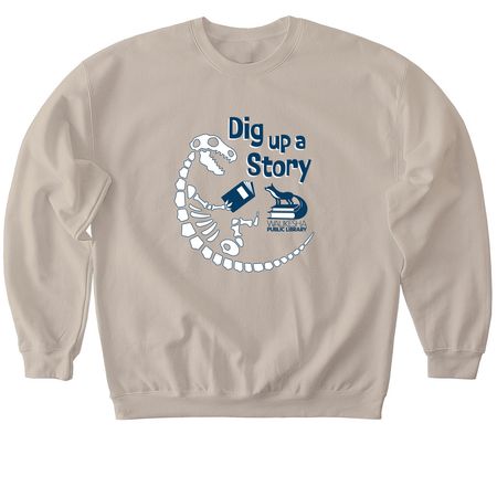 "Dig up a Story" Summer Library Program 2026, a Sand Softstyle Crewneck Sweatshirt