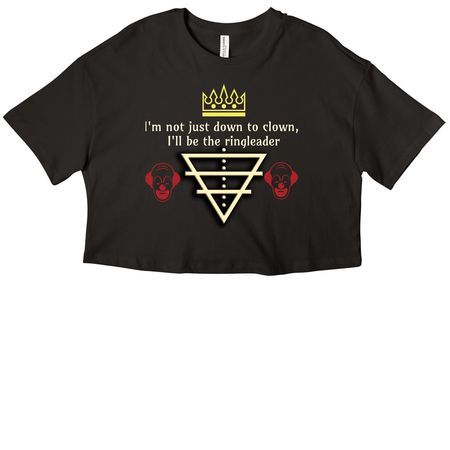 Down to Clown?, a Black Women?s Cropped Cotton Tee