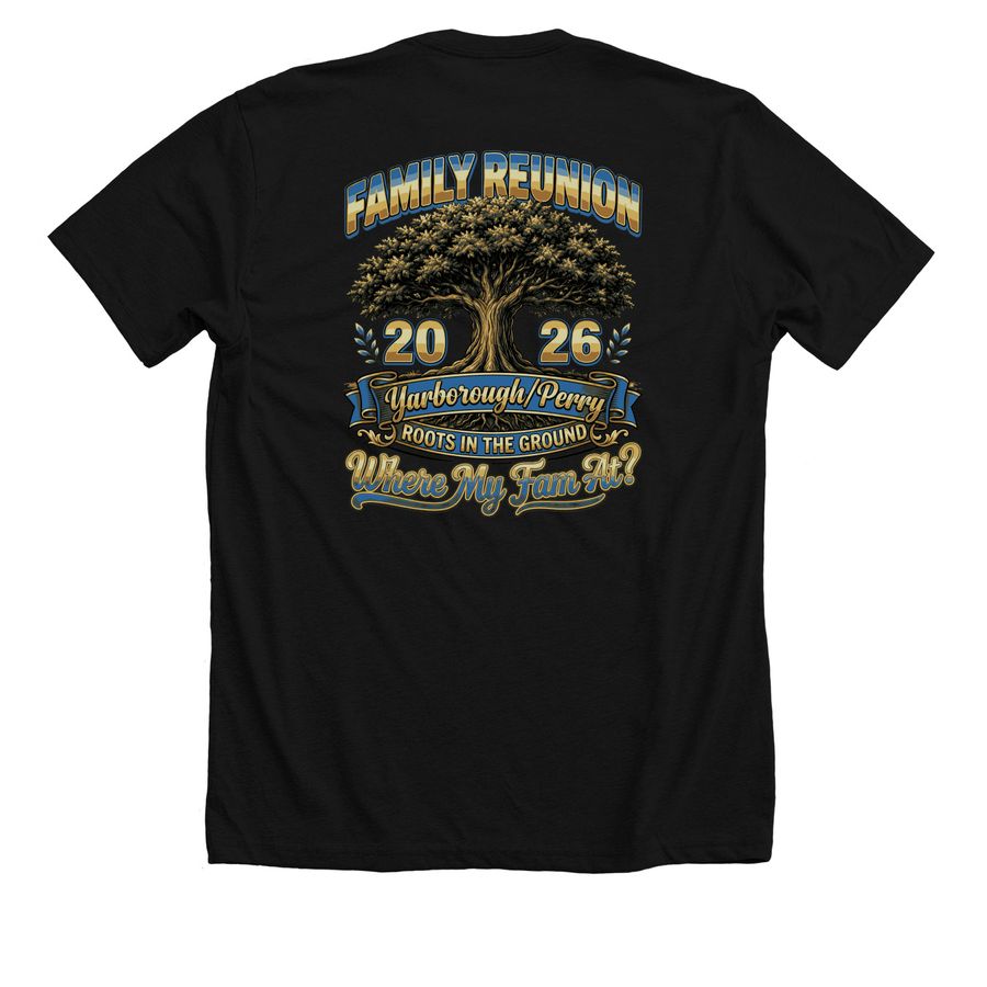 Family Reunion 2026, a Solid Black Blend Premium Unisex Tee (back-view)