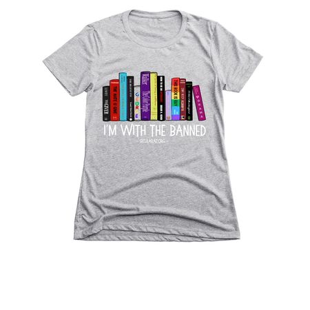 I'm With the Banned, a Dark Heather Grey Women's Slim Fit Tee