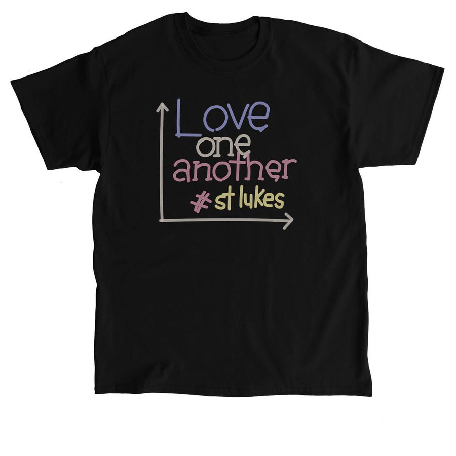 #stlukes - Love One Another, a Black Classic Unisex Tee