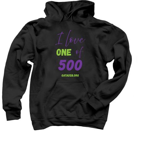 I love 1 of 500, a Black Pullover Hoodie