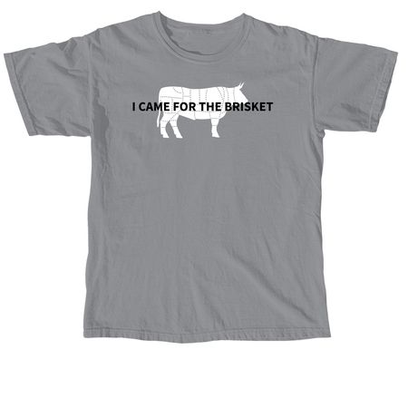 Brisket = Flourishing! - T-shirt, a Granite Comfort Colors Unisex Tee