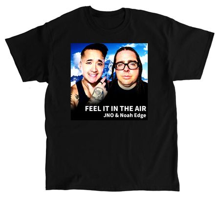 FEEL IT IN THE AIR T-Shirt&nbsp;, a Black Classic Unisex Tee