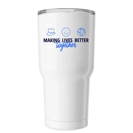 Lives Better Together Tumbler, a White Insulated Tumbler