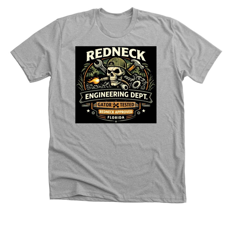 Redneck engineering t shirt, a Athletic Heather Premium Unisex Tee