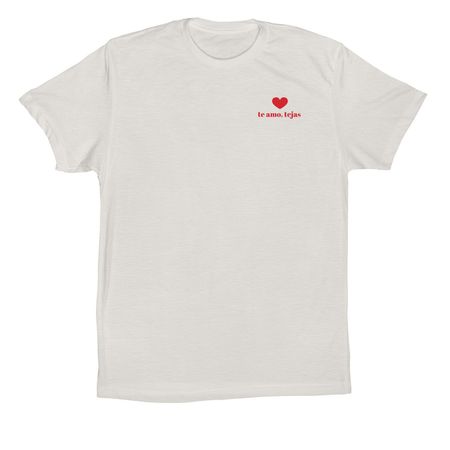te amo, tejas., a Vintage White Premium Cotton Tee