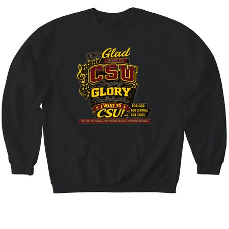I'M SO GLAD I WENT TO CSU", a Black Softstyle Crewneck Sweatshirt