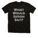 What Would Simon Say?, a Black Heather Premium Unisex Tee