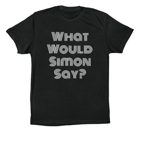 What Would Simon Say?, a Vintage Black Premium Cotton Tee