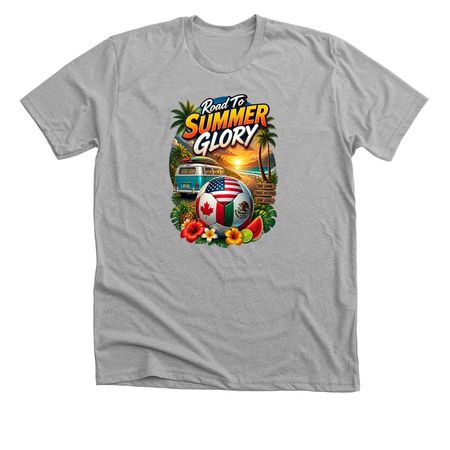 USA Canada Mexico Summer Football Road Tri, a Athletic Heather Premium Unisex Tee