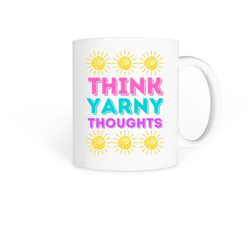 Think Yarny Thoughts Mug! White Coffee Mug