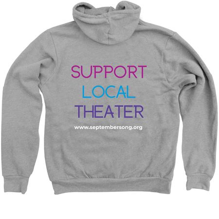 September Song Support Local Theater Swag, a Athletic Heather Zip Up Hoodie (back-view)