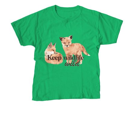 Keep Wildlife Wild, a Irish Green Youth Unisex Tee