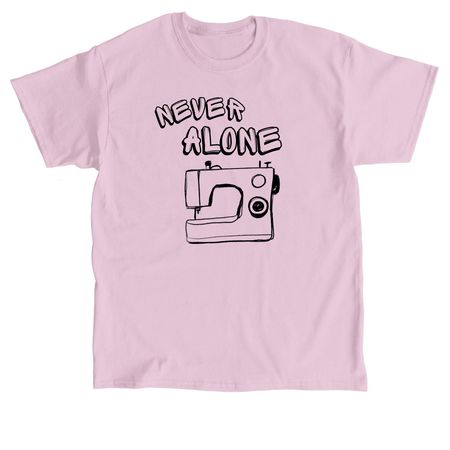 Never Alone, a Light Pink Classic Unisex Tee