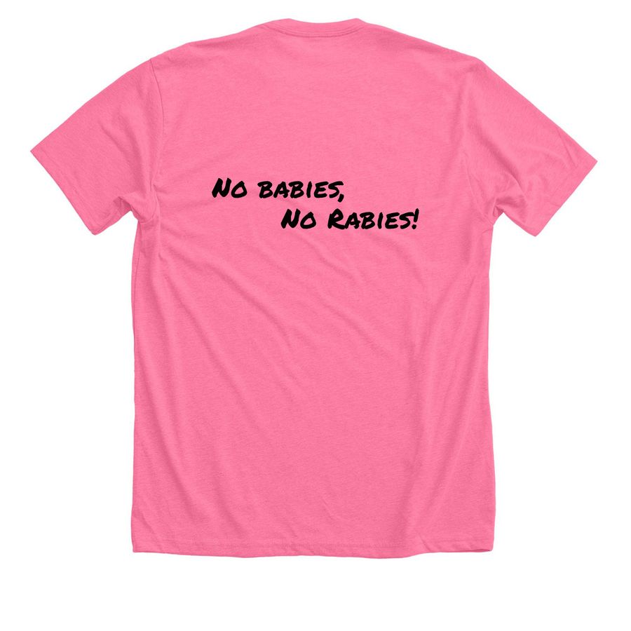 Fund the spay and neuter clinics, a Neon Pink Premium Unisex Tee (back-view)