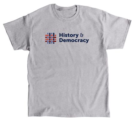 History & Democracy Initiative, a Sport Grey Classic Unisex Tee