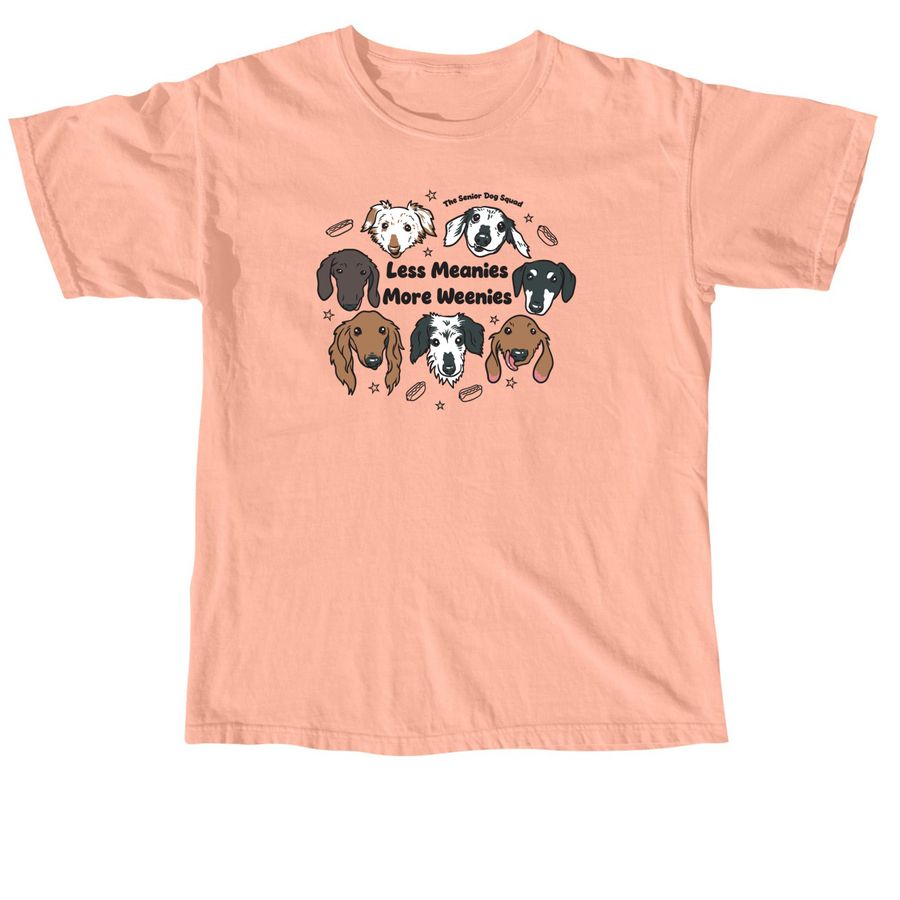 Less Meanies More Weenies - SDS Dachshunds, a Neon Cantaloupe Comfort Colors Unisex Tee