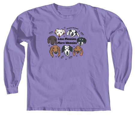 Less Meanies More Weenies - SDS Dachshunds, a Violet Comfort Colors Long Sleeve Tee