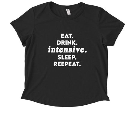 Eat. Drink. Intensive. Sleep. Repeat., a Deep Black Allmade Eco Triblend Women?s Scoop Neck Tee