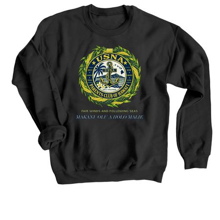 Hawai?i Roots. Navy Pride. One ?Ohana., a Black Crewneck Sweatshirt
