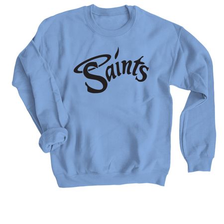 Saints, a Carolina Blue Crewneck Sweatshirt