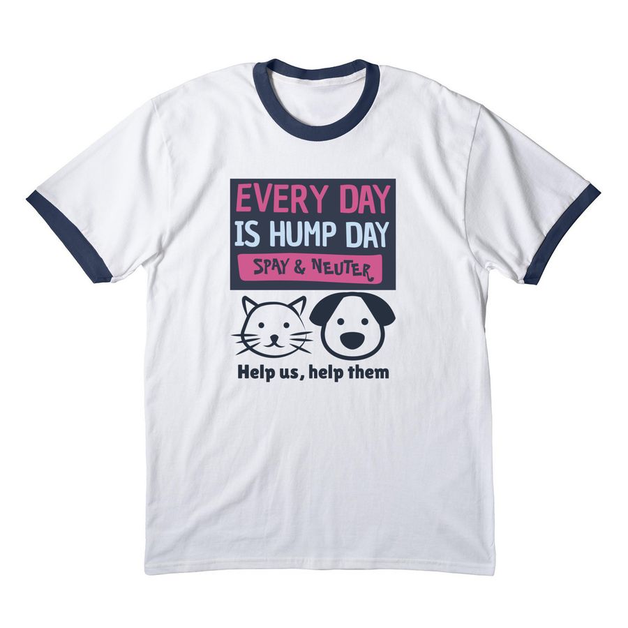 Every Day is Hump Day, a White/ Navy Cotton Ringer Tee