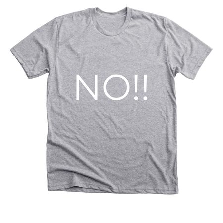 Nope, a Athletic Heather Premium Unisex Tee