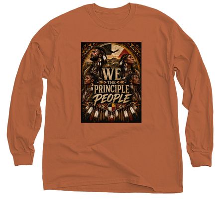 We The Principle People, a Texas Orange Classic Long Sleeve Tee