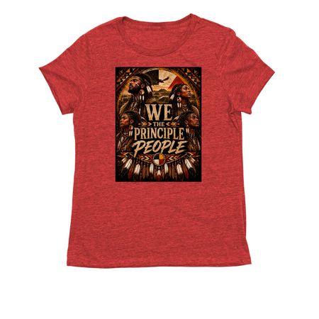 We The Principle People, a Rise Up Red Allmade Eco Triblend Women?s Tee