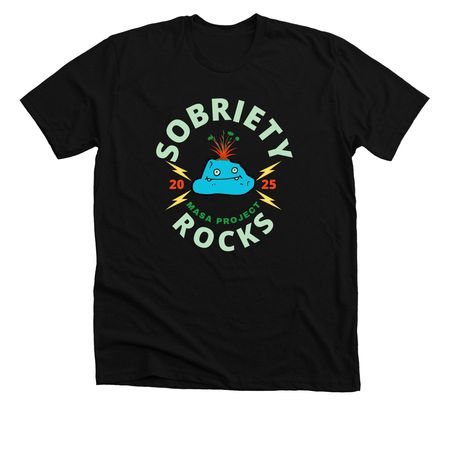 Sobriety Rocks TShirt, a Solid Black Blend Premium Unisex Tee