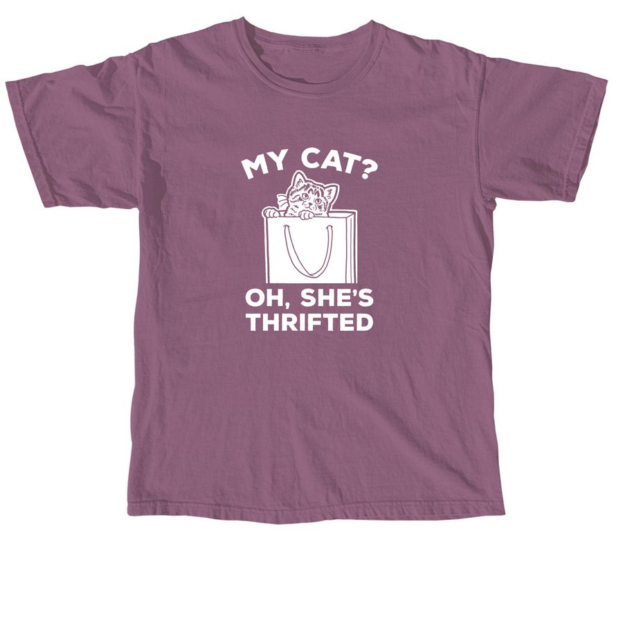 My Cat? Oh, She's Thrifted (White), a Berry Comfort Colors Unisex Tee