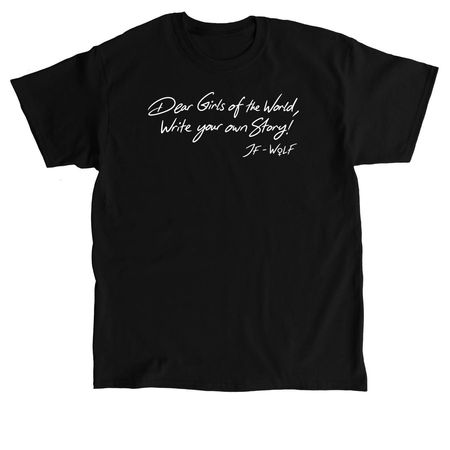 Limited Edition: Dear Girls of the World, a Black Classic Unisex Tee