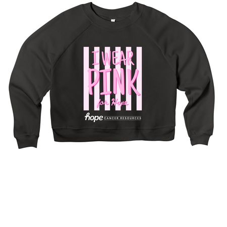 I Wear Pink- For Hope, a Black Women's Premium Cropped Raglan Sweatshirt