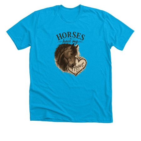 Horses have my heart, a Neon Blue Premium Unisex Tee