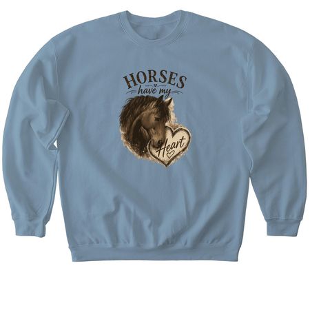 Horses have my heart, a Stone Blue Softstyle Crewneck Sweatshirt