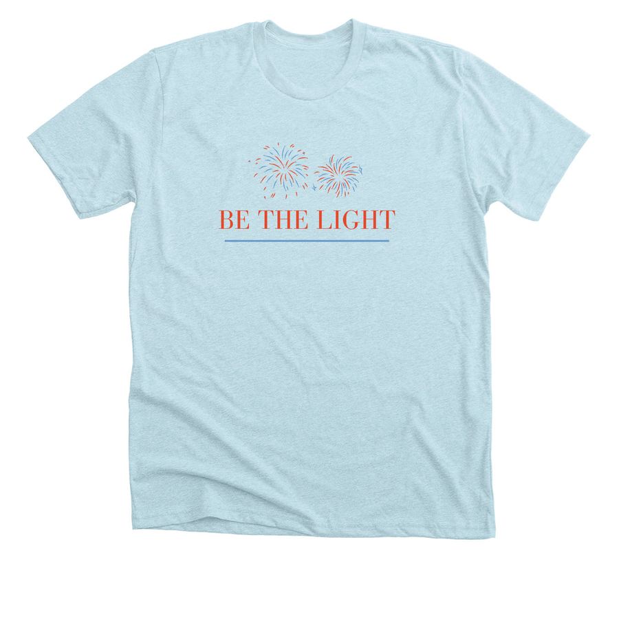 Be the Light, a Heather Ice Blue Premium Unisex Tee