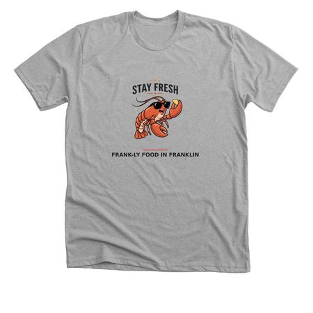 Stay Fresh ? Lobster (Drop 003), a Athletic Heather Premium Unisex Tee