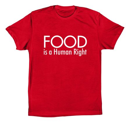 Food Is A Human Right T-shirt, a Red Premium Cotton Tee