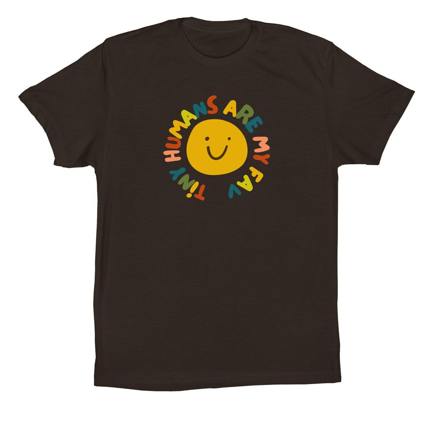 tiny humans are my fav (rainbow), a Brown Premium Cotton Tee