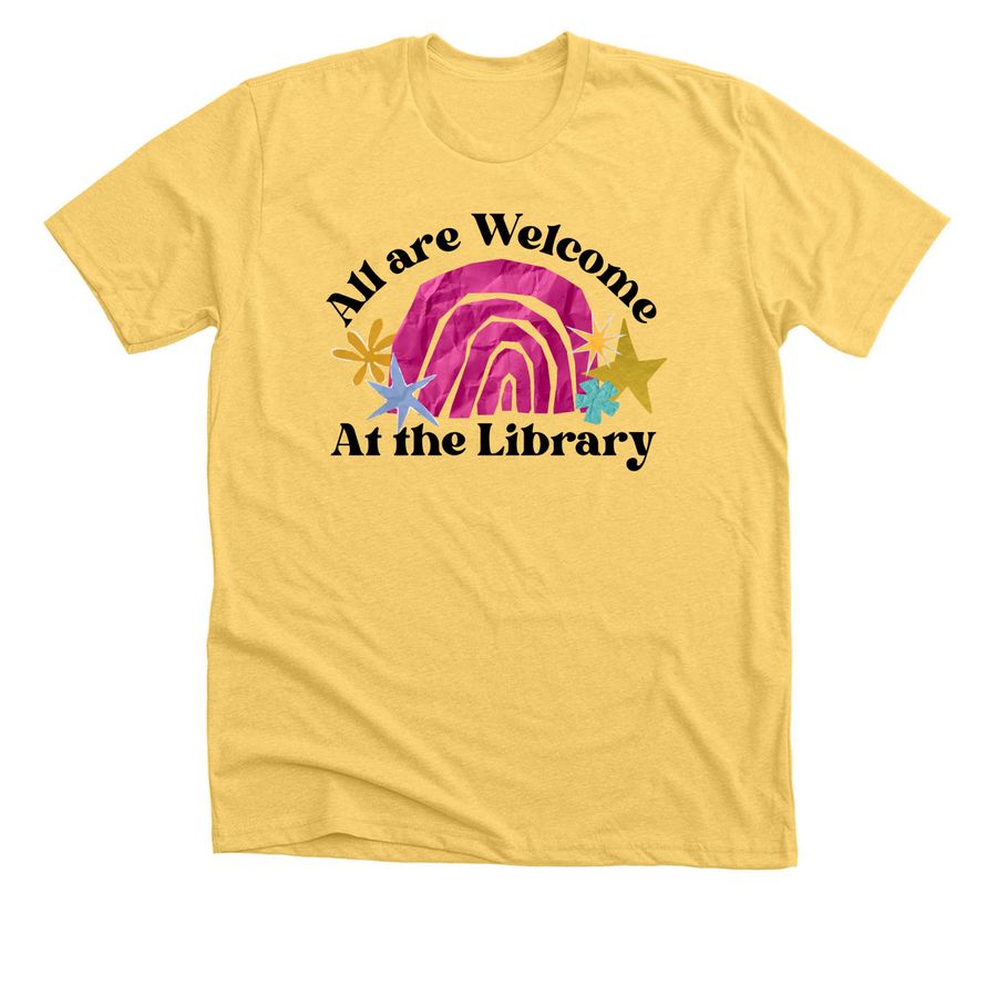 All are Welcome At the Library, a Heather Yellow Gold Premium Unisex Tee