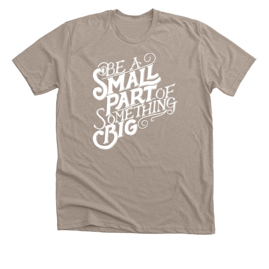 Something Big Tees, a Heather Stone Premium Unisex Tee