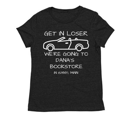 GET IN LOSER WE'RE GOING, a Space Black Allmade Eco Triblend Women?s Tee
