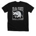 Masked Bandits Deserve Second Chances, a Solid Black Blend Premium Unisex Tee