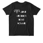 Just Another Dead Woman--JADW, a Black Stanley/Stella Unisex Rocker Tee (back-view)