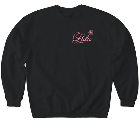 Living For Lulu Tees and Sweatshirts, a Black Softstyle Crewneck Sweatshirt