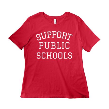 Support Public Schools (Collegiate Font), a Red Women?s Relaxed Cotton Tee