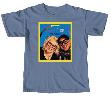 Full Circle (the Podcast) Show Logo Tee, a Blue Jean Comfort Colors Unisex Tee