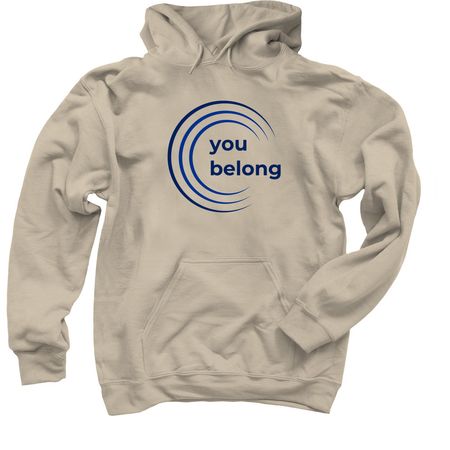 we all belong, a Sand Pullover Hoodie